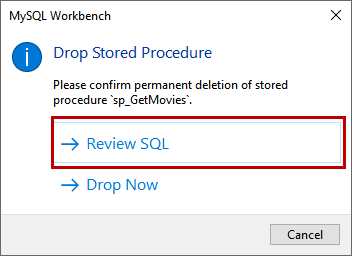 Option before dropping the procedure