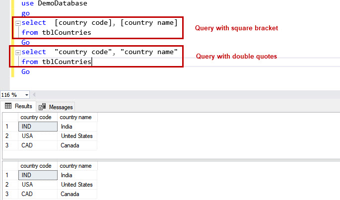 details at least victim How to write SQL queries with spaces in column names