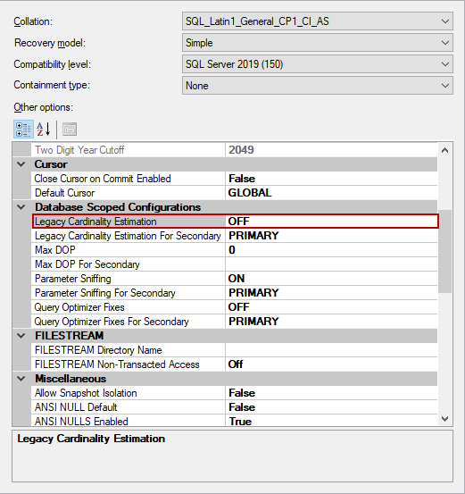 LEGACY CARDINALITY ESTIMATION setting in SSMS